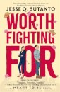 Worth Fighting For