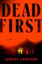 Dead First