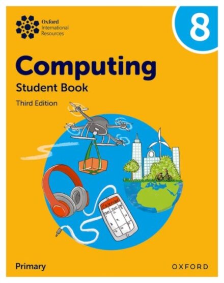 Oxford International Computing: Student Book 8