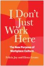 I Don't Just Work Here