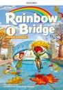 Rainbow Bridge: Level 1. Students Book and Workbook
