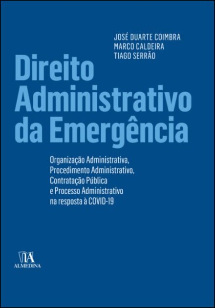 Direito Administrativo da Emergência