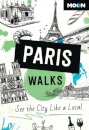 Moon Paris Walks (Third Edition)