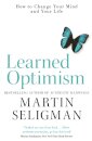 Learned Optimism : How to Change Your Mind and Your Life