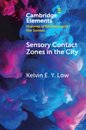 Sensory Contact Zones in the City