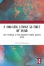 A Holistic Lemma Science of Mind