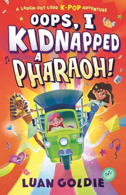 Oops I Kidnapped A Pharaoh!