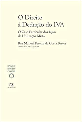 O Direito à Dedução do IVA