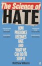 The Science Of Hate