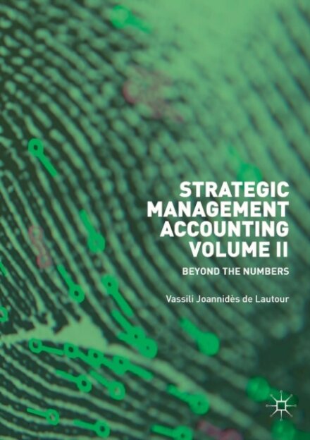 Strategic Management Accounting, Volume II