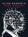 Clive Barker’s Dark Worlds