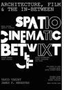Architecture, Film, and the In-between