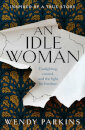 An Idle Woman