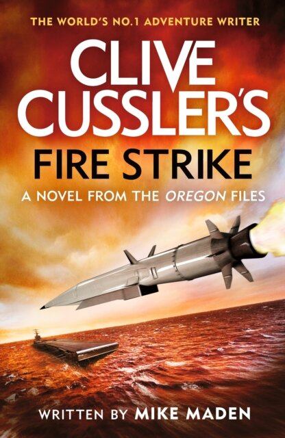 Clive Cussler'S Fire Strike