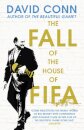 The Fall of the House of Fifa : How the world of football became corrupt