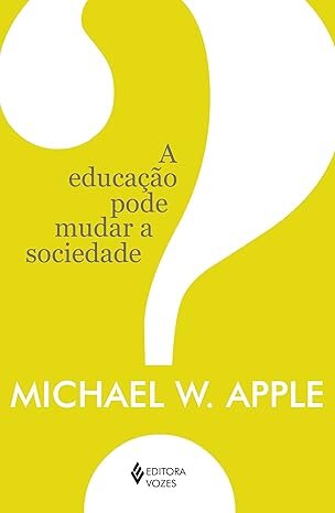 Educação Pode Mudar A Sociedade