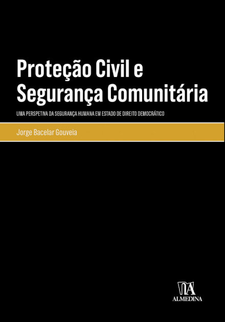 Proteção Civil E Segurança Comunitária
