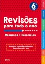 Revisões para todo o ano - Multidisciplinar 6º ano