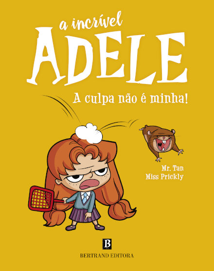 A Incrível Adele - A Culpa não É Minha!