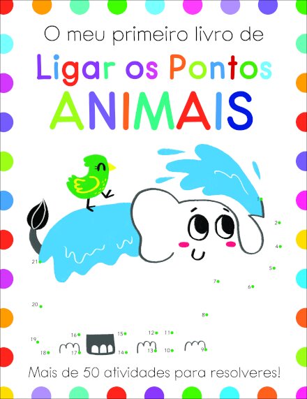 O Meu Primeiro Livro de Ligar os Pontos: Animais