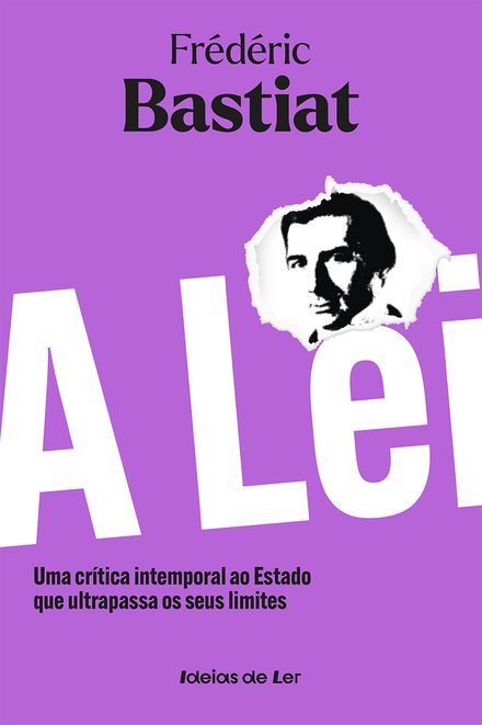 A Lei - Uma crítica intemporal ao Estado que ultrapassa os seus limites
