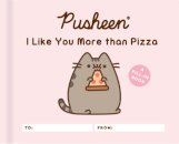 Pusheen: I Like You More than Pizza