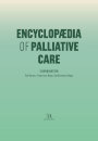Encyclopaedia Of Palliative Care