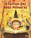O feitiço das boas maneiras