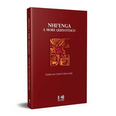 Nhe'Enga A More Quixotesco