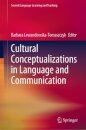 Cultural Conceptualizations in Language and Communication