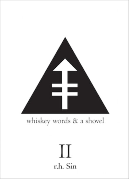 Whiskey Words & a Shovel II