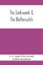 The Zankiwank & The Bletherwitch