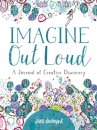 Imagine Out Loud