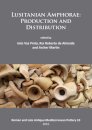 Lusitanian Amphorae: Production and Distribution