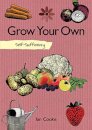 Self-Sufficiency: Grow Your Own