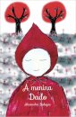 A menina Dado: Ouvires o teu Coração