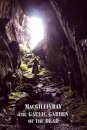 The Gaelic Garden of the Dead