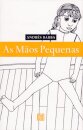 As Mãos Pequenas