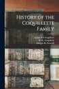 History of the Coquillette Family