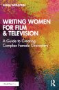 Writing Women for Film & Television