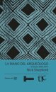 La mano del arqueologo