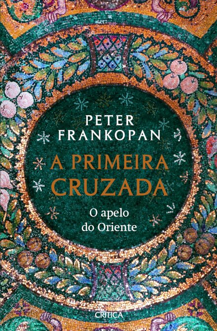 A Primeira Cruzada