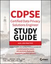CDPSE Certified Data Privacy Solutions Engineer Study Guide