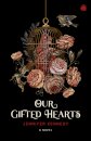 Our Gifted Hearts