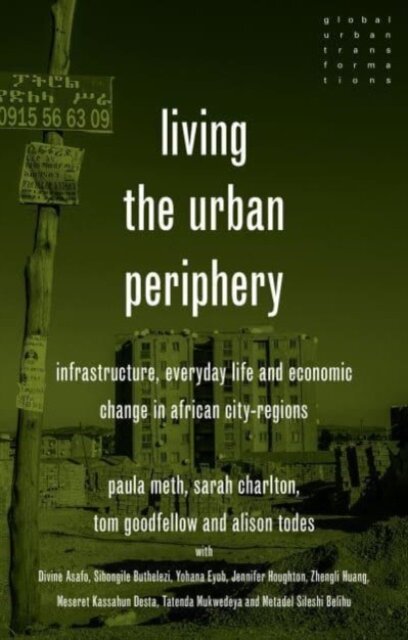 Living the urban periphery