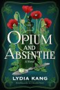 Opium and Absinthe