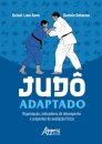 Judô adaptado: organização, indicadores de desempenho e prop