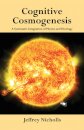 Cognitive Cosmogenesis