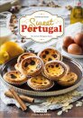 Sweet Portugal - The very best of Portuguese desserts