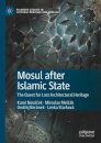 Mosul after Islamic State